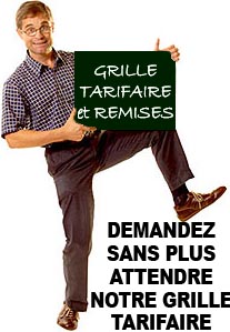Cliquez ici pour recevoir notre grille tarifaire